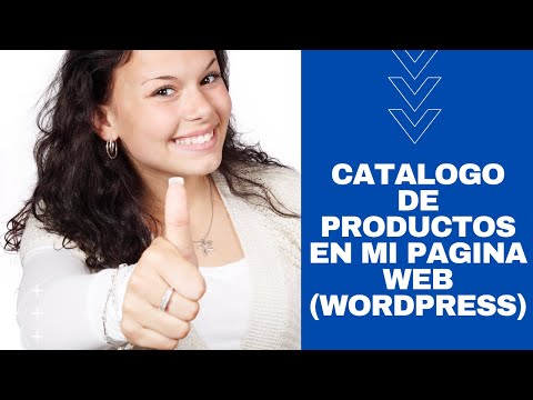 Miniatura · Wordpress: Como crear un catalogo para mostrar productos en tu página web