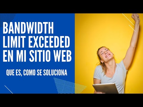 Miniatura · 509 Bandwidth Limit Exceeded (Ancho de Banda Excedido). Que és y como se soluciona