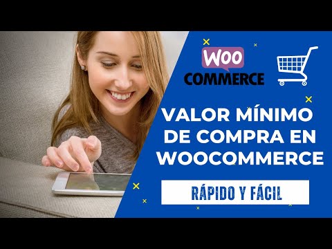 Miniatura · Monto minimo/máximo de compra en Woocommerce